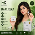 MK Brand Buds Pro 2 Wireless Bluetooth Earbuds | ANC/ENC | Touch Control